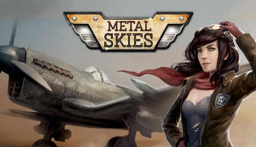 game pic for Metal skies